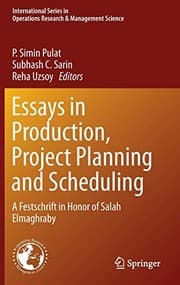 Tapa de Essays in Production, Project Planning and Scheduling