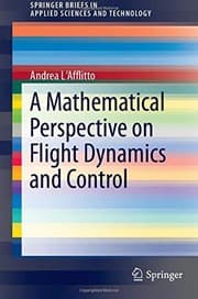 Tapa de A Mathematical Perspective on Flight Dynamics and Control