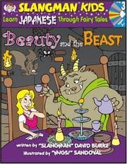 Tapa de Learn Japanese Through Fairy Tales Beauty & the Beast Level 3