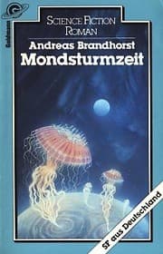 Tapa de Mondsturmzeit [Paperback] [Jan 01, 1986] Brandhorst, Andreas