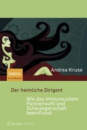 Tapa de Der heimliche Dirigent - Wie das Immunsystem Partnerwahl und Schwangerschaft beeinflusst