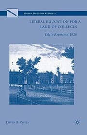Tapa de Liberal Education for a Land of Colleges