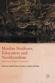 Tapa de Muslim Students, Education and Neoliberalism