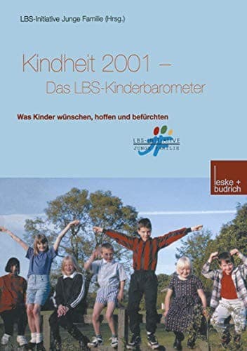 Tapa de Kindheit 2001 Das LBS-Kinderbarometer