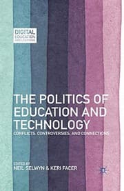 Tapa de The Politics of Education and Technology