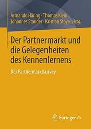 Tapa de Der Partnermarkt und die Gelegenheiten des Kennenlernens