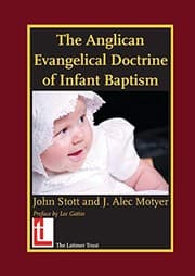 Tapa de The Anglican Evangelical Doctrine of Infant Baptism