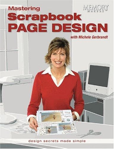Tapa de Mastering Scrapbook Page Design