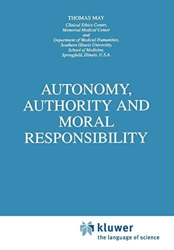 Tapa de Autonomy, Authority and Moral Responsibility