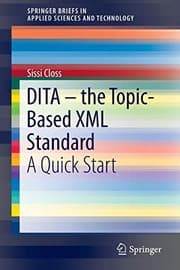 Tapa de DITA – the Topic-Based XML Standard