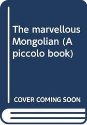 Tapa de The marvellous Mongolian