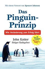 Tapa de Das Pinguin-Prinzip Wie Veraenderung zum Erfolg fuehrt