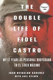 Tapa de The Double Life of Fidel Castro