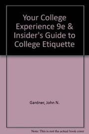 Tapa de Your College Experience 9e & Insider's Guide to College Etiquette