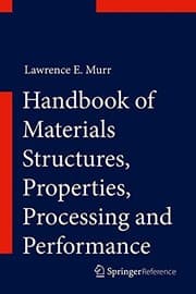 Tapa de Handbook of Materials Structures, Properties, Processing and Performance