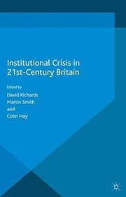 Tapa de Institutional Crisis in 21st Century Britain