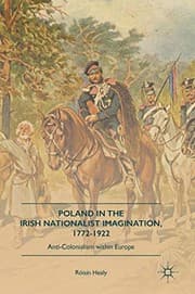 Tapa de Poland in the Irish Nationalist Imagination, 1772–1922
