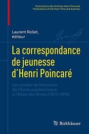 Tapa de La correspondance de jeunesse d’Henri Poincaré
