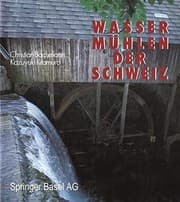 Tapa de Wassermühlen der Schweiz