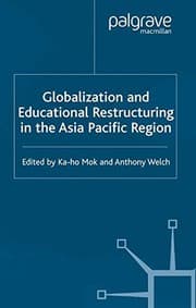 Tapa de Globalization and Educational Restructuring in the Asia Pacific Region