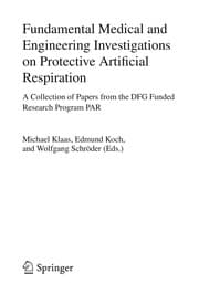 Tapa de Fundamental Medical and Engineering Investigations on Protective Artificial Respiration