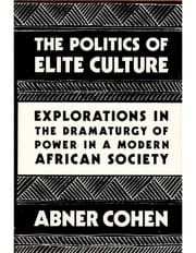 Tapa de Politics of Elite Culture