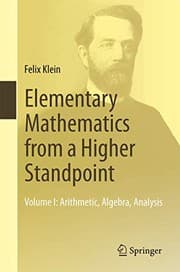 Tapa de Elementary Mathematics from a Higher Standpoint : Volume I