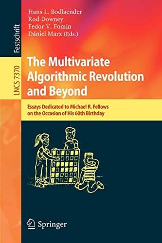 Tapa de The Multivariate Algorithmic Revolution and Beyond