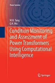 Tapa de Condition Monitoring and Assessment of Power Transformers Using Computational Intelligence