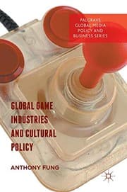 Tapa de Global Game Industries and Cultural Policy