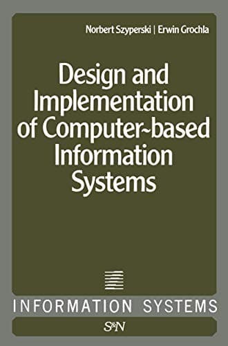 Tapa de Design and implementation of computer-based information systems