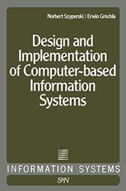 Tapa de Design and implementation of computer-based information systems