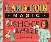 Tapa de Card and Coin Magic to Shock and Amaze