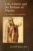 Tapa de Life, Liberty, and the Defense of Dignity