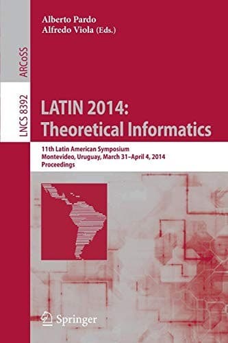 Tapa de LATIN 2014 : Theoretical Informatics