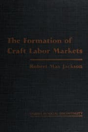 Tapa de The formation of craft labor markets