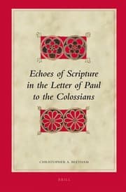 Tapa de Echoes of Scripture in Paul's letter to the Colossians