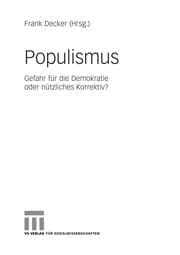 Tapa de Populismus: Gefahr f ur die Demokratie oder n utzliches Korrektiv?