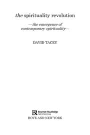Tapa de SPIRITUALITY REVOLUTION: THE EMERGENCE OF CONTEMPORARY SPIRITUALITY