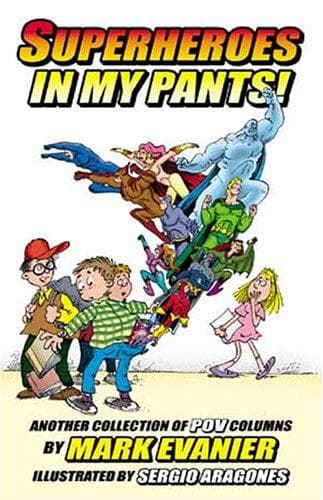 Tapa de Superheroes in My Pants!