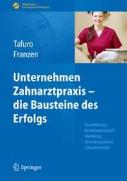 Tapa de Unternehmen Zahnarztpraxis - die Bausteine des Erfolgs