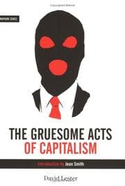Tapa de The Gruesome Acts of Capitalism
