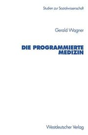 Tapa de Die programmierte Medizin
