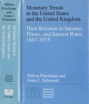 Tapa de Monetary trends in the United States and the United Kingdom, their relation to income, prices, and interest rates, 1867-1975