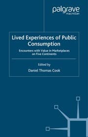 Tapa de Lived Experiences of Public Consumption