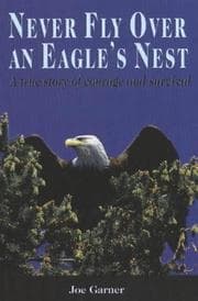 Tapa de Never Fly Over an Eagle's Nest