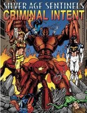 Tapa de Silver Age Sentinels Criminal Intent