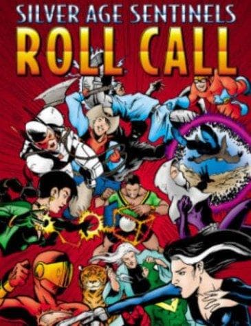 Tapa de Silver Age Sentinels Roll Call Volume 3
