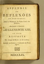 Tapa de Appendix ás Reflexos do Portuguez sobre o Memorial do padre geral dos Jesuitas, apresentado à santidade de Clemente XIII. ou seja resposta do amigo de Roma ao de Lisboa