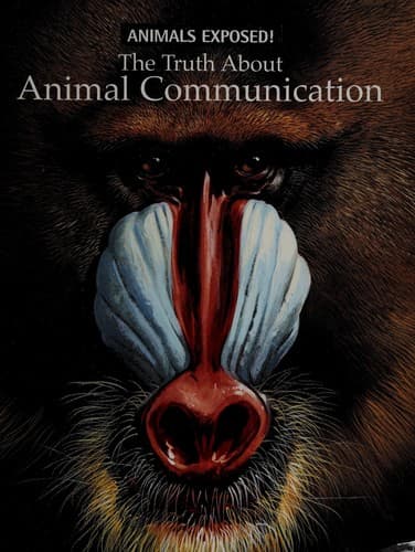 Tapa de The truth about animal communication